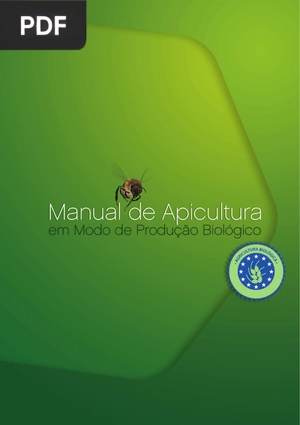 Manual de Apicultura em Modo de Produção Biológico