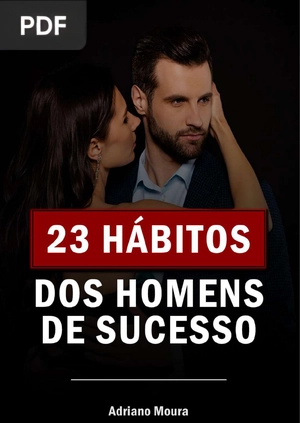 23 hábitos dos homes de sucesso