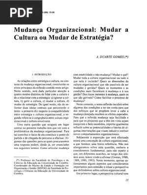 Mudança Organizacional: Mudar a Cultura ou Mudar de Estratégia?