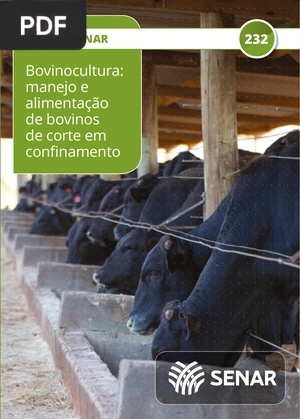 Bovinocultura: manejo e alimentação de bovinos de corte em confinamento