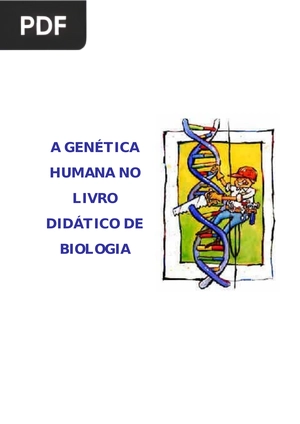 A genética humana no livro didáctico de biologia
