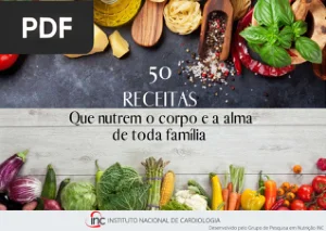 50 Receitas que Nutrem o Corpo e a Alma de Toda a Família