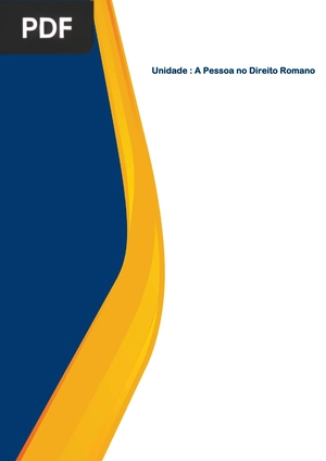 A Pessoa e as Coisas no Direito Romano
