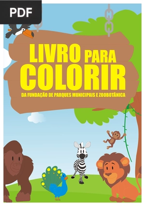Livro para colorir: Da fundação de parques municipais e zoobotânica