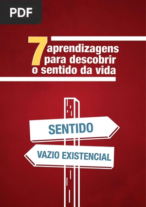 7 aprendisagens para descobrir o sentido da vida