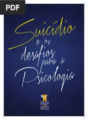 O Suicídio e os Desafios para a Psicologia