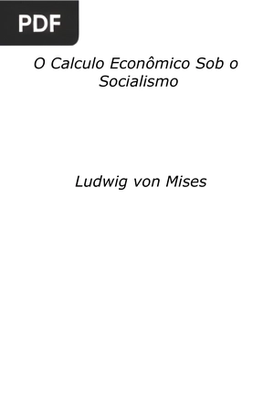 O Calculo Econômico Sob o Socialismo