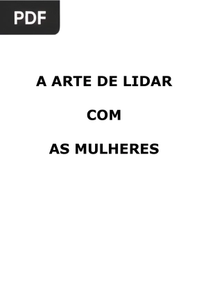 A arte de lidar com as mulheres