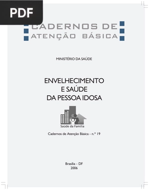 Envelhecimento e saúde da pessoa idosa