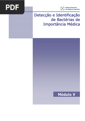 Detecção e Identificação de Bactérias de Importância Médica