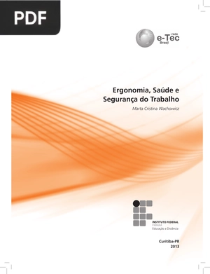 Ergonomia, Saúde e Segurança do Trabalho