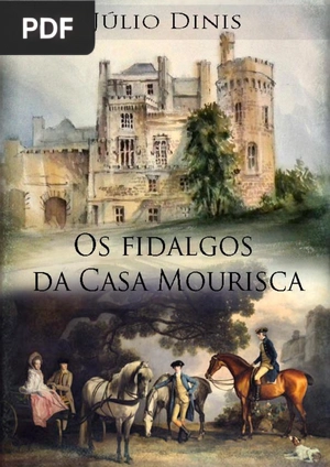 Os fidalgos da Casa Mourisca