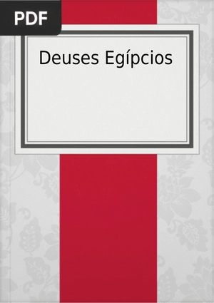 Deuses Egípcios (Artigo)