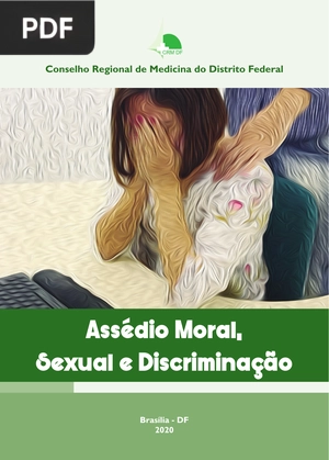 Assédio Moral, Sexual e Discriminação