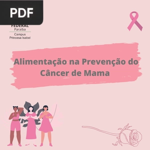 Alimentação na Prevenção do Câncer de Mama (Artigo)