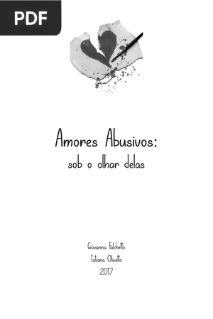 Amores Abusivos: sob o olhar delas