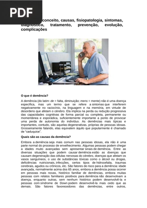 Demência: conceito, causas, fisiopatologia, sintomas, diagnóstico, tratamento, prevenção, evolução, complicações (Artigo)