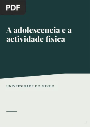 A adolescência e a actividade física