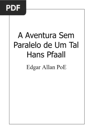 A Aventura Sem Paralelo de Um Tal Hans Pfaall