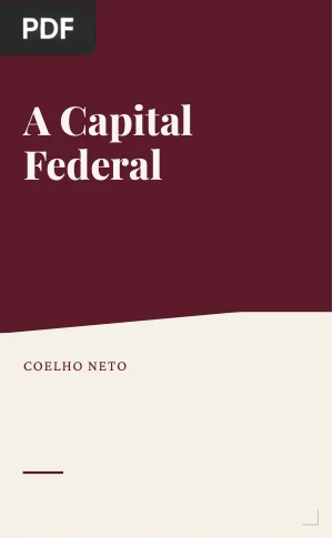 A Capital Federal: Impressões de um Sertanejo