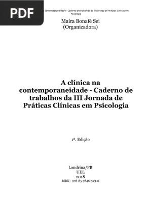 A clínica na contemporaneidade - Caderno de trabalhos da III Jornada de Práticas Clínicas em Psicologia