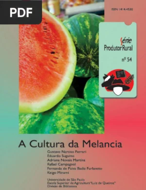 A Cultura da Melancia