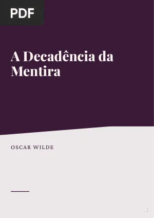 A Decadência da Mentira