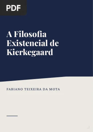 A Filosofia Existencial de Kierkegaard
