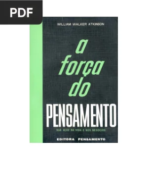 A Força do Pensamento