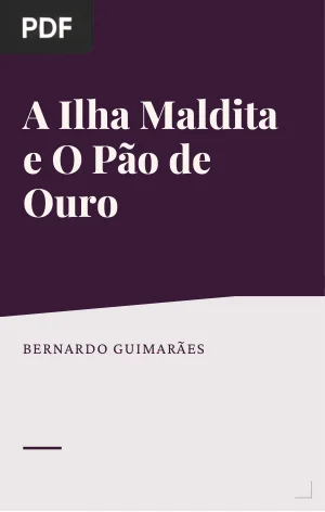 A Ilha Maldita e O Pão de Ouro