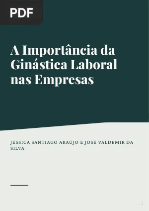 A Importância da Ginástica Laboral nas Empresas