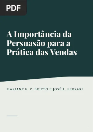 A Importância da Persuasão para a Prática das Vendas