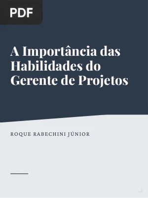 A importância das habilidades do gerente de projetos