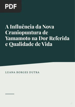 A Influência da Nova Craniopuntura de Yamamoto na Dor Referida e Qualidade de Vida