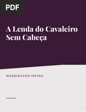 A Lenda do Cavaleiro Sem Cabeça