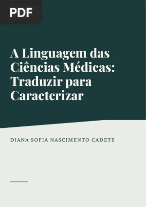 A Linguagem das Ciências Médicas: traduzir para caracterizar