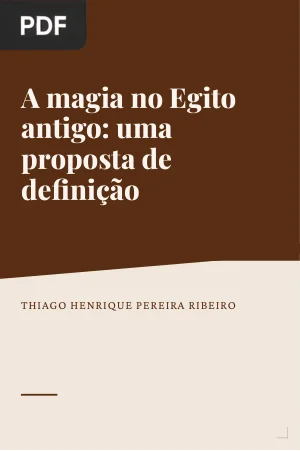 A magia no Egito antigo: uma proposta de definição