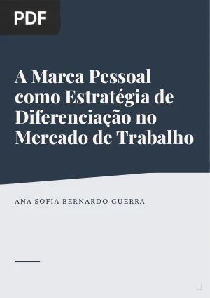 A Marca Pessoal como Estratégia de Diferenciação no Mercado de Trabalho