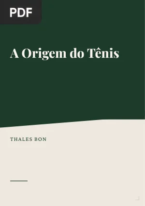 A Origem do Tênis
