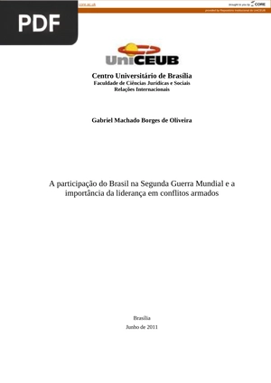 A participação do Brasil na Segunda Guerra Mundial e a importância da liderança em conflitos armados