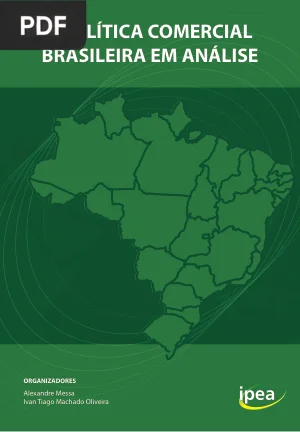 A Política Comercial Brasileira em Análise