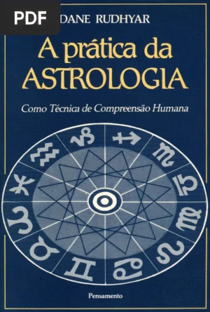 A Prática da Astrologia
