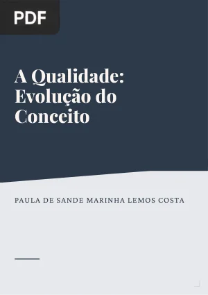 A Qualidade: Evolução do Conceito