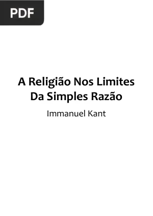 A Religião Nos Limites Da Simples Razão