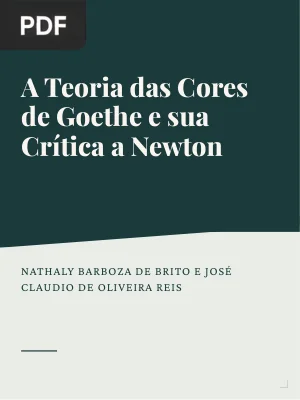 A Teoria das Cores de Goethe e sua Crítica a Newton