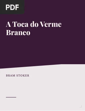 A Toca do Verme Branco