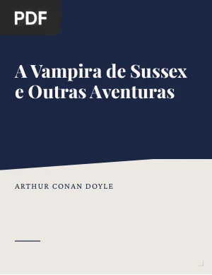 A Vampira de Sussex e Outras Aventuras