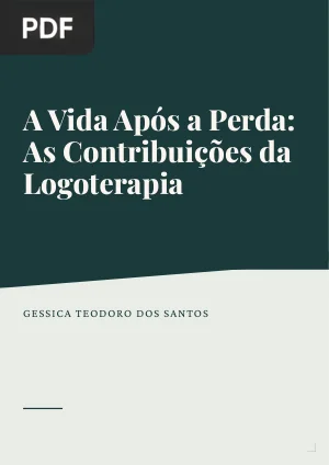 A Vida Após a Perda: As Contribuições da Logoterapia