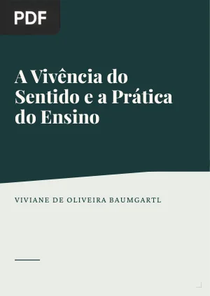 A Vivência do Sentido e a Prática do Ensino