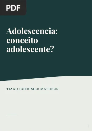Adolescência: conceito adolescente?